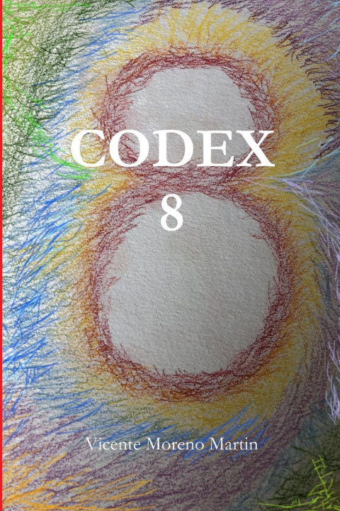 Knjiga CODEX 8 Vicente Moreno Martin