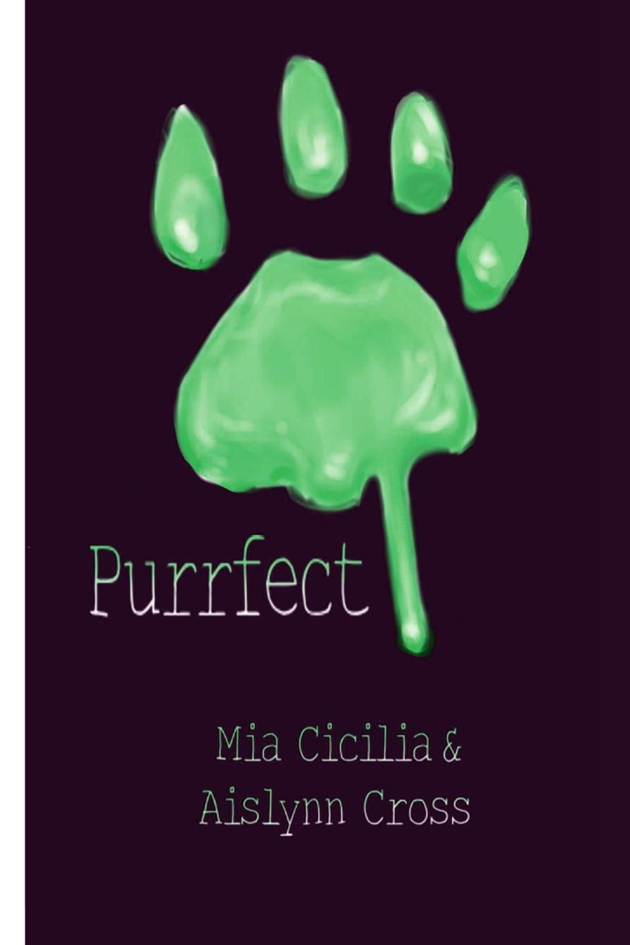 Knjiga Purrfect Aislynn Cross