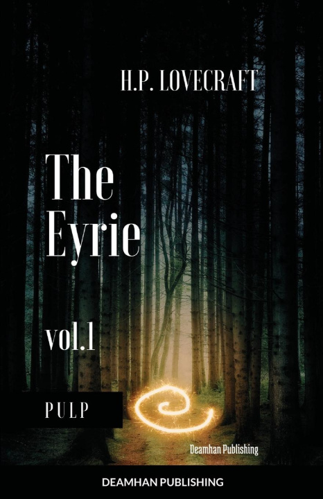 Knjiga The Eyrie v.1 Deamhan Publishing