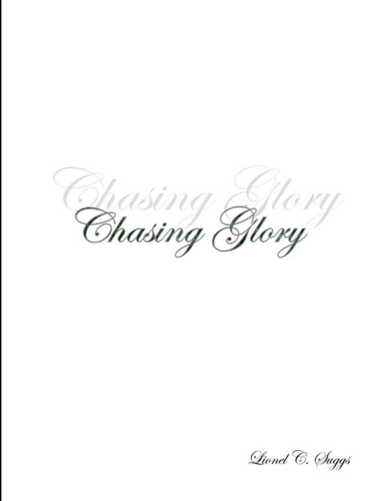 Knjiga Chasing Glory Lionel Suggs