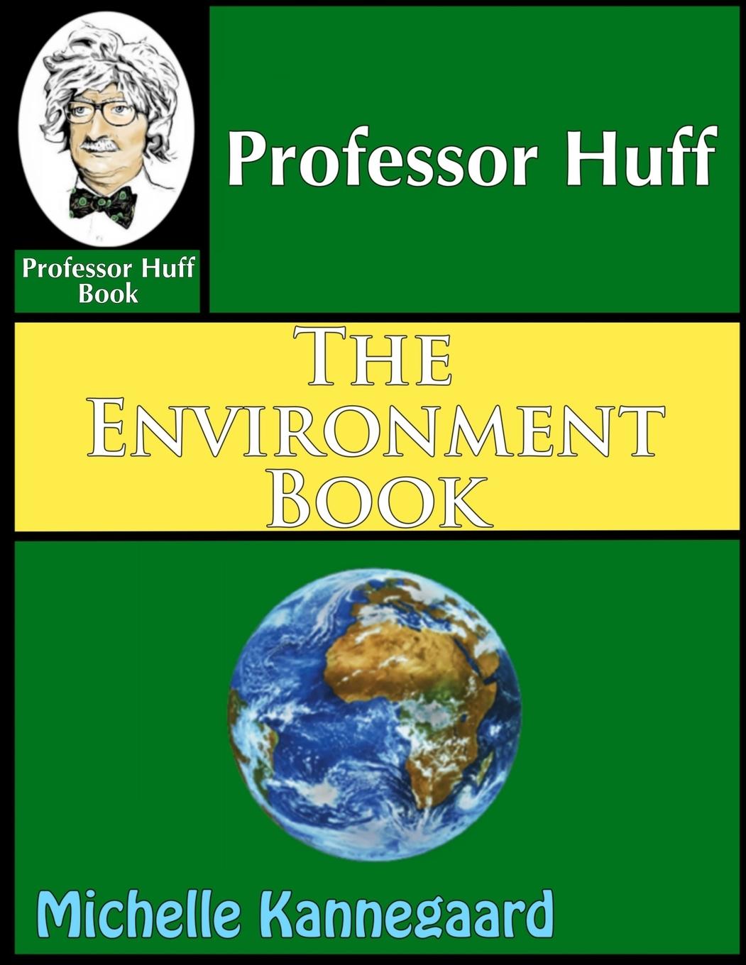 Buch Professor Huff The Environment Book 