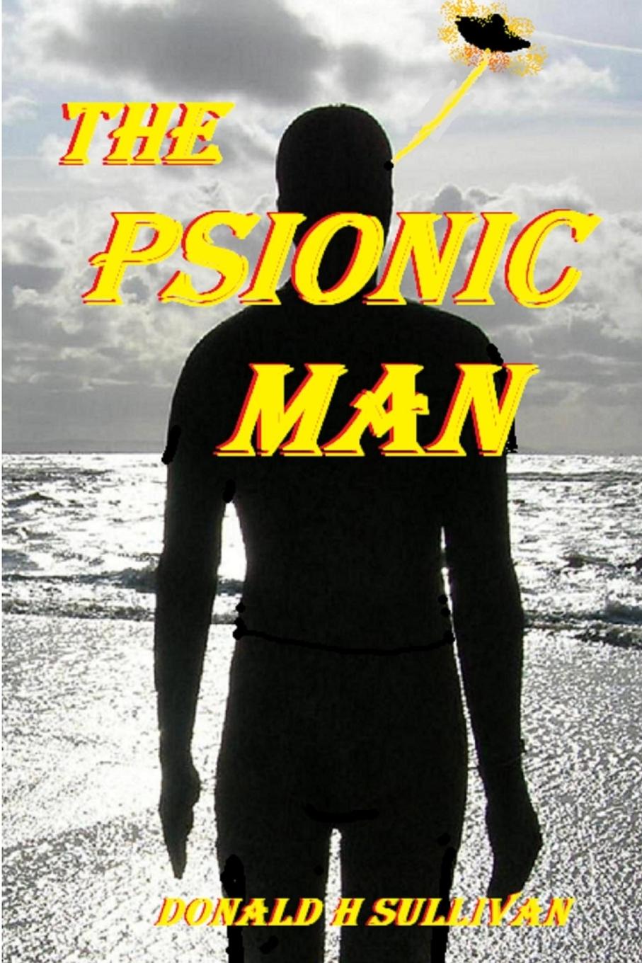 Knjiga The Psionic Man Donald Sullivan
