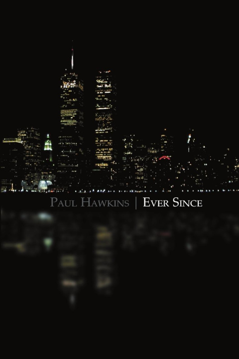 Book Ever Since Paul Hawkins