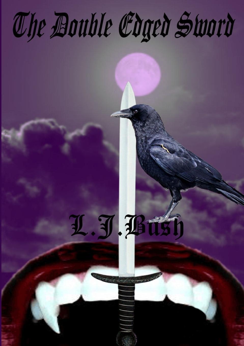 Knjiga The Double Edged Sword Lorraine Jean Bush