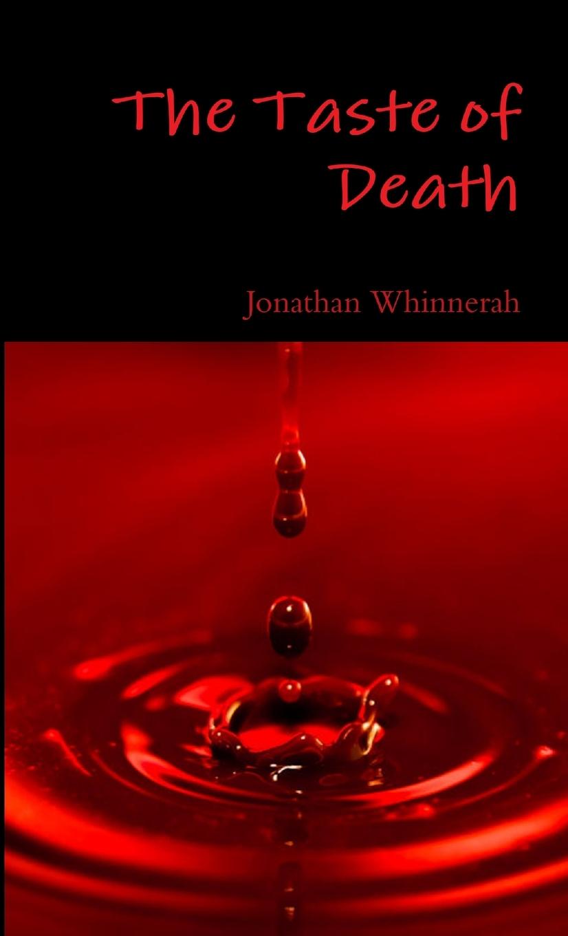 Knjiga The Taste of Death Jonathan Whinnerah
