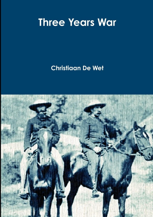 Knjiga Three Years War Christiaan De Wet