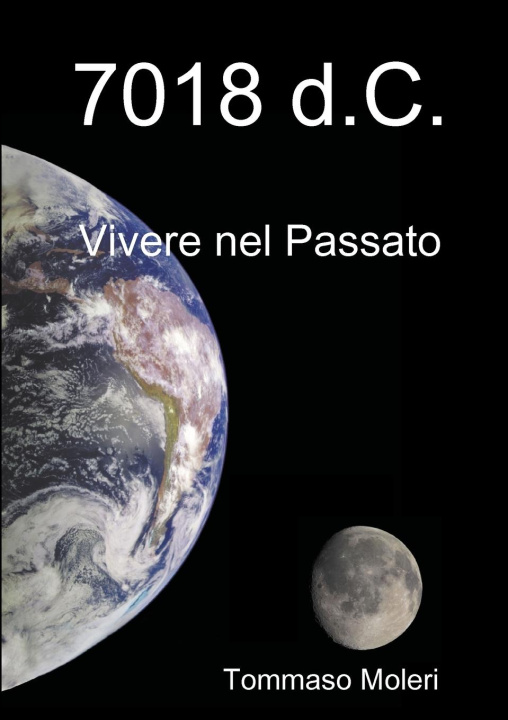 Knjiga 7018 d.C. Tommaso Moleri