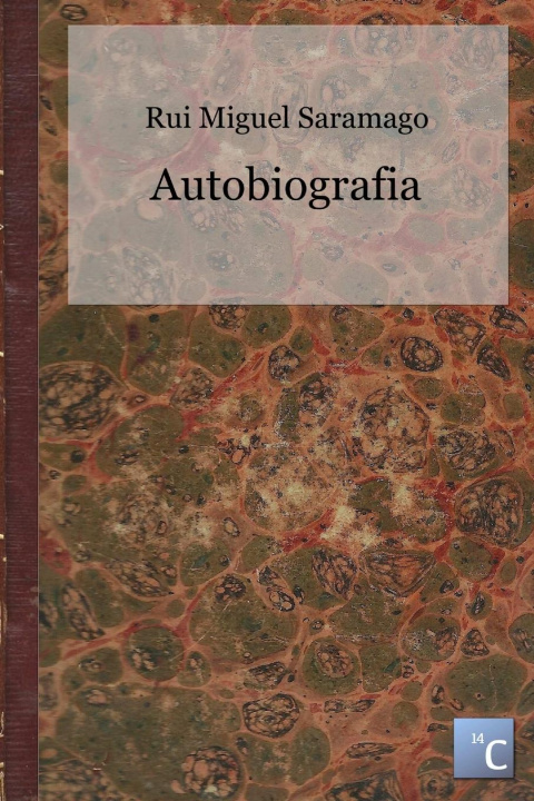 Книга Autobiografia Rui Miguel Saramago
