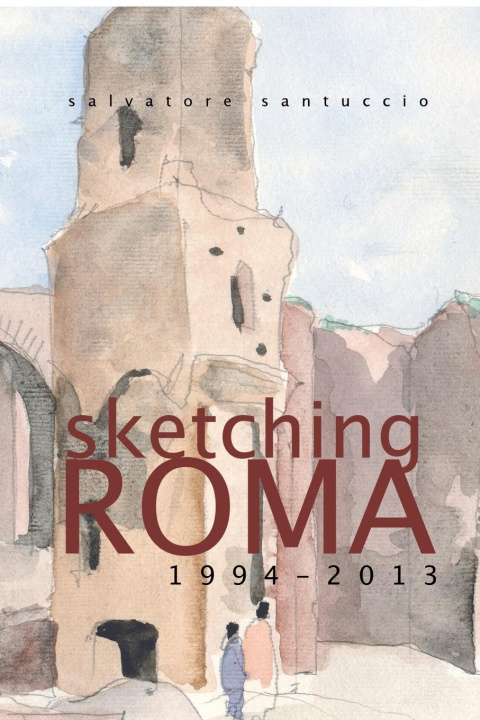 Książka Sketching Roma salvatore santuccio