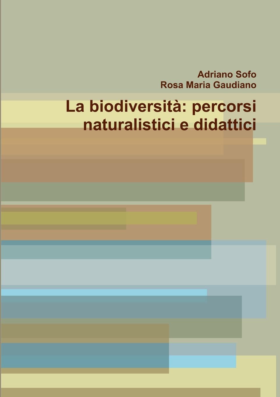 Knjiga La biodiversit? Rosa Maria Gaudiano