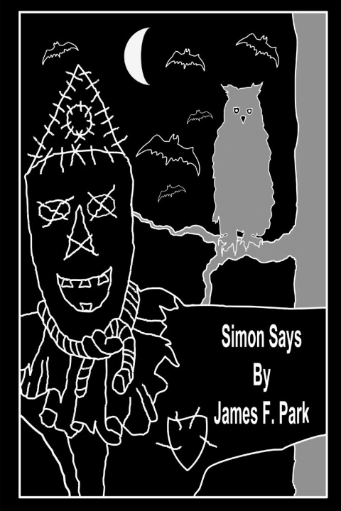 Knjiga Simon Says James F. Park