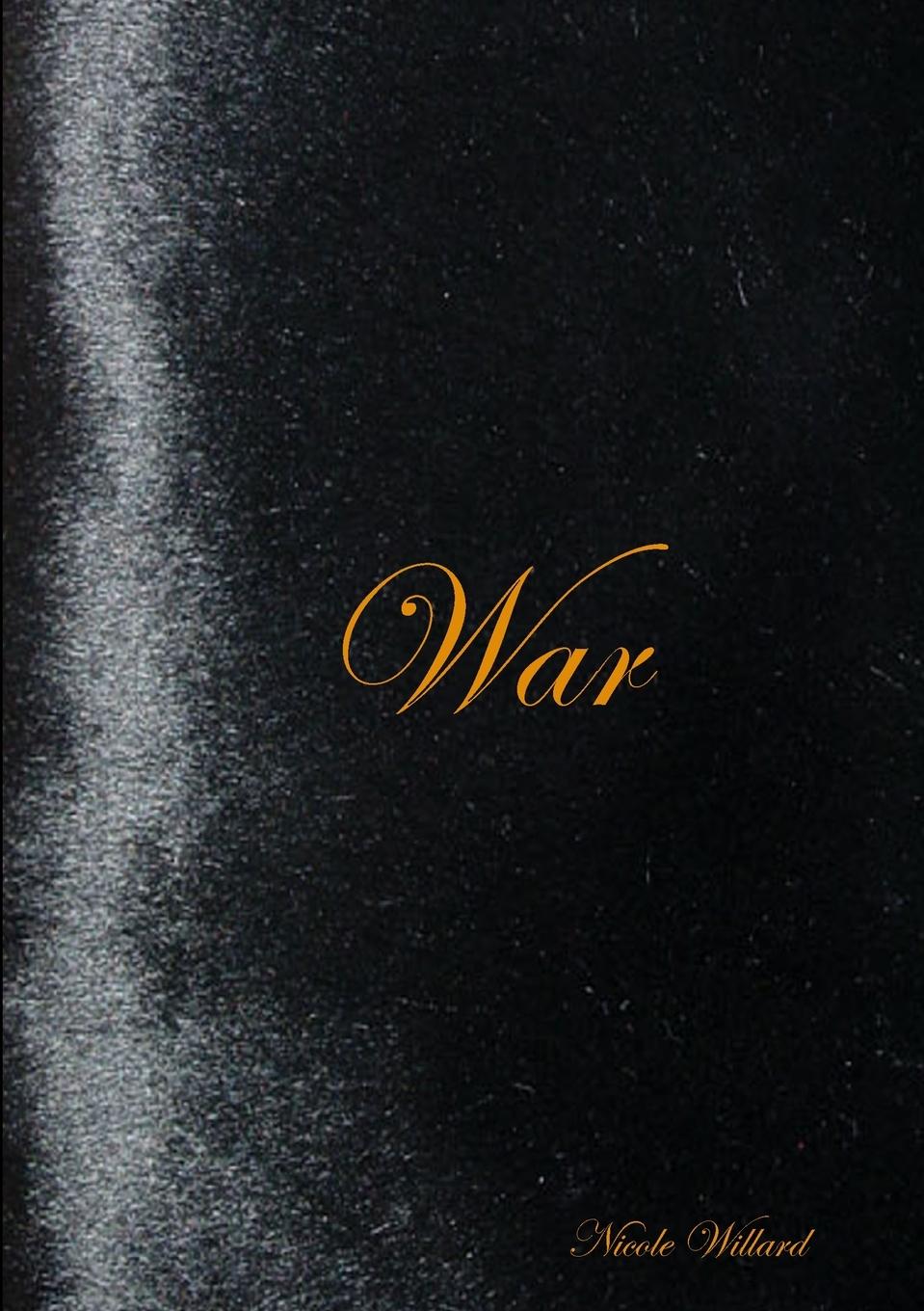 Knjiga War Nicole Willard