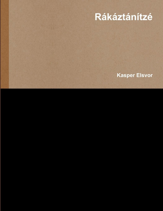 Buch Rákáztánítzé Kasper Elsvor