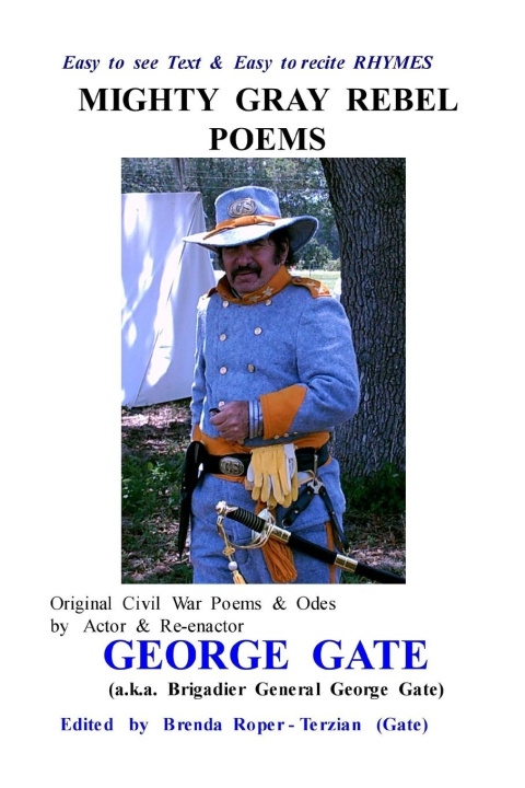 Knjiga Mighty Gray Rebel Poems George Gate