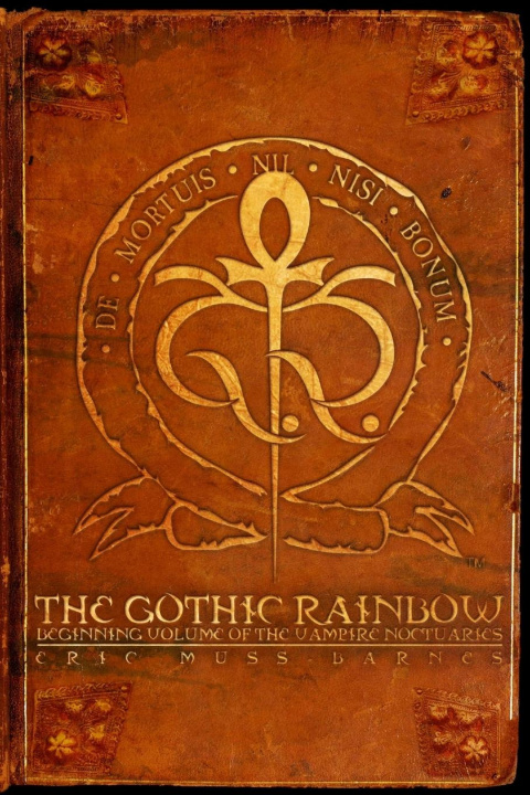 Knjiga The Gothic Rainbow Eric Muss-Barnes