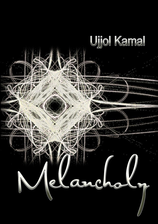 Buch Melancholy Ujjol Kamal