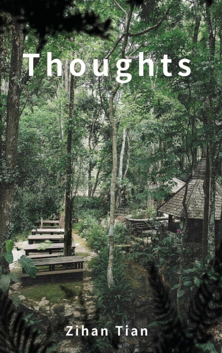 Knjiga Thoughts Zihan Tian