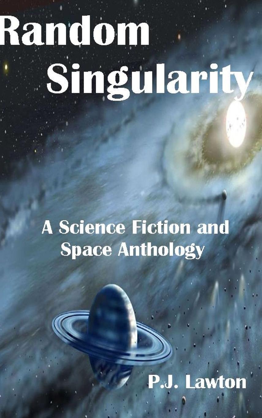 Knjiga Random Singularity P.J. Lawton