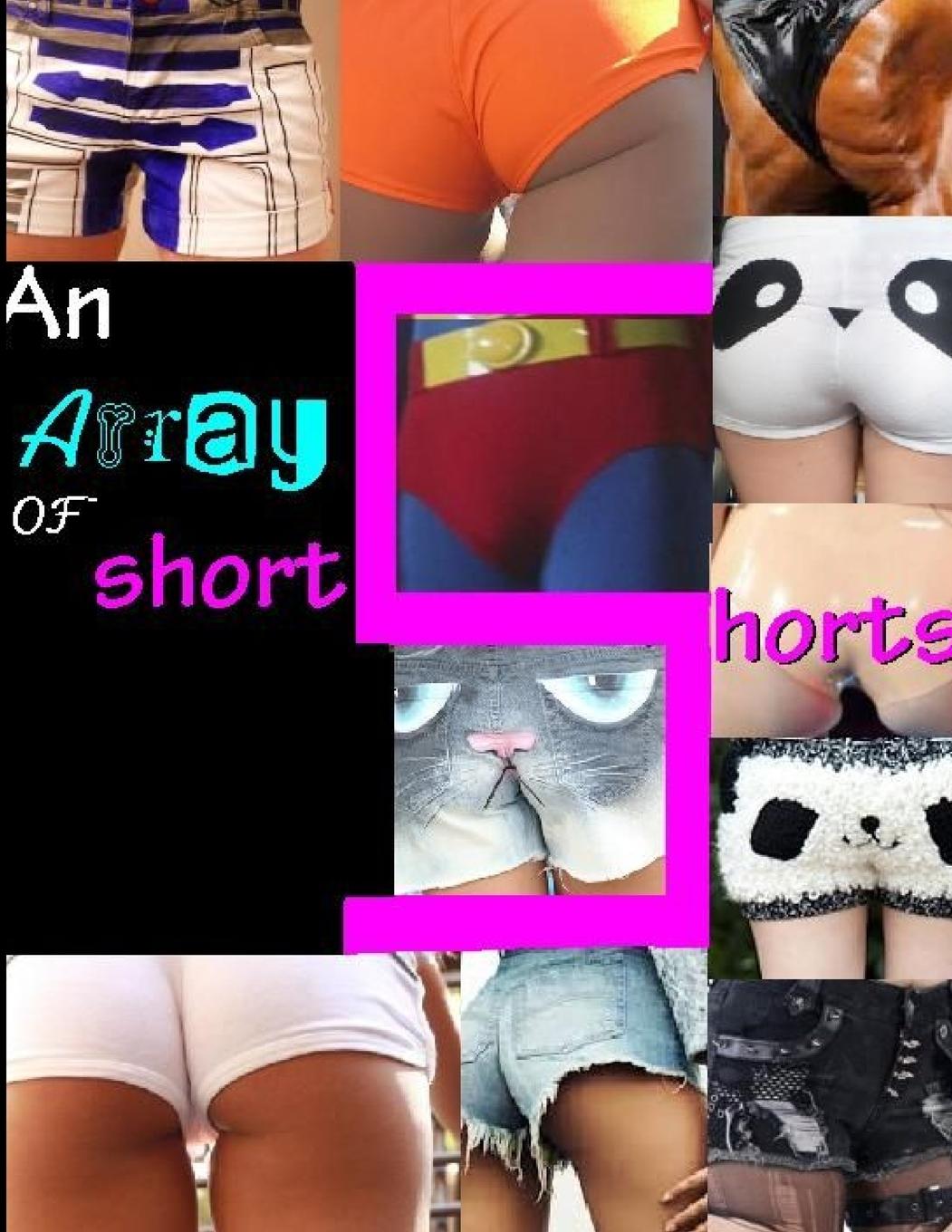 Knjiga Array of Short Shorts Andrew Patton