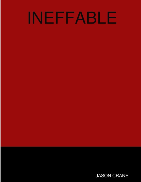 Book INEFFABLE JASON CRANE