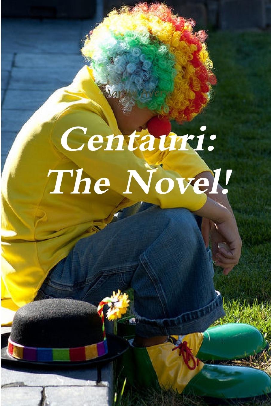 Knjiga Centauri Martin Avery
