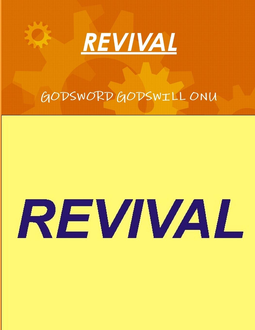 Knjiga REVIVAL GODSWORD GODSWILL ONU