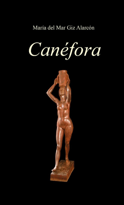 Knjiga Canéfora Maria del Mar Giz Alarcón