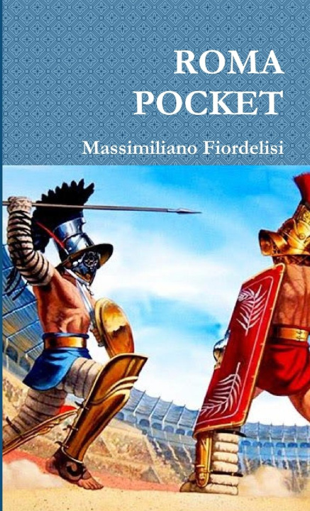 Knjiga ROMA POCKET Massimiliano Fiordelisi