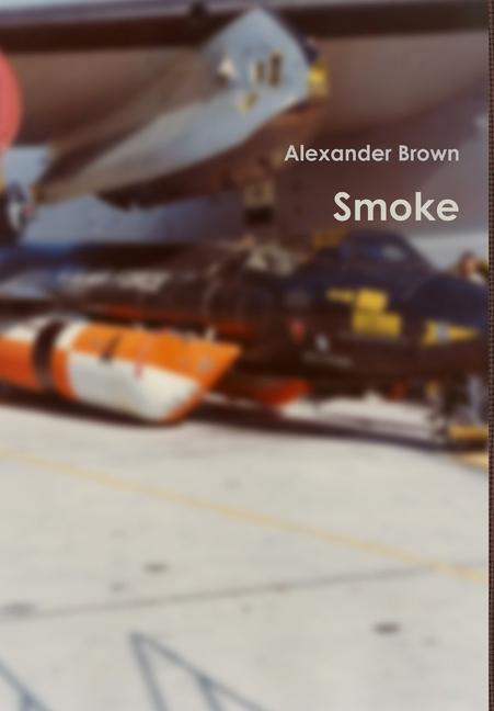 Knjiga Smoke Alexander Brown