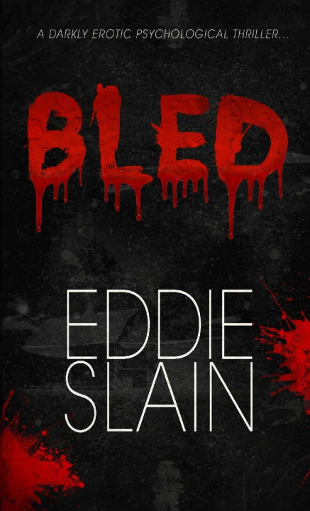 Book Bled Eddie Slain