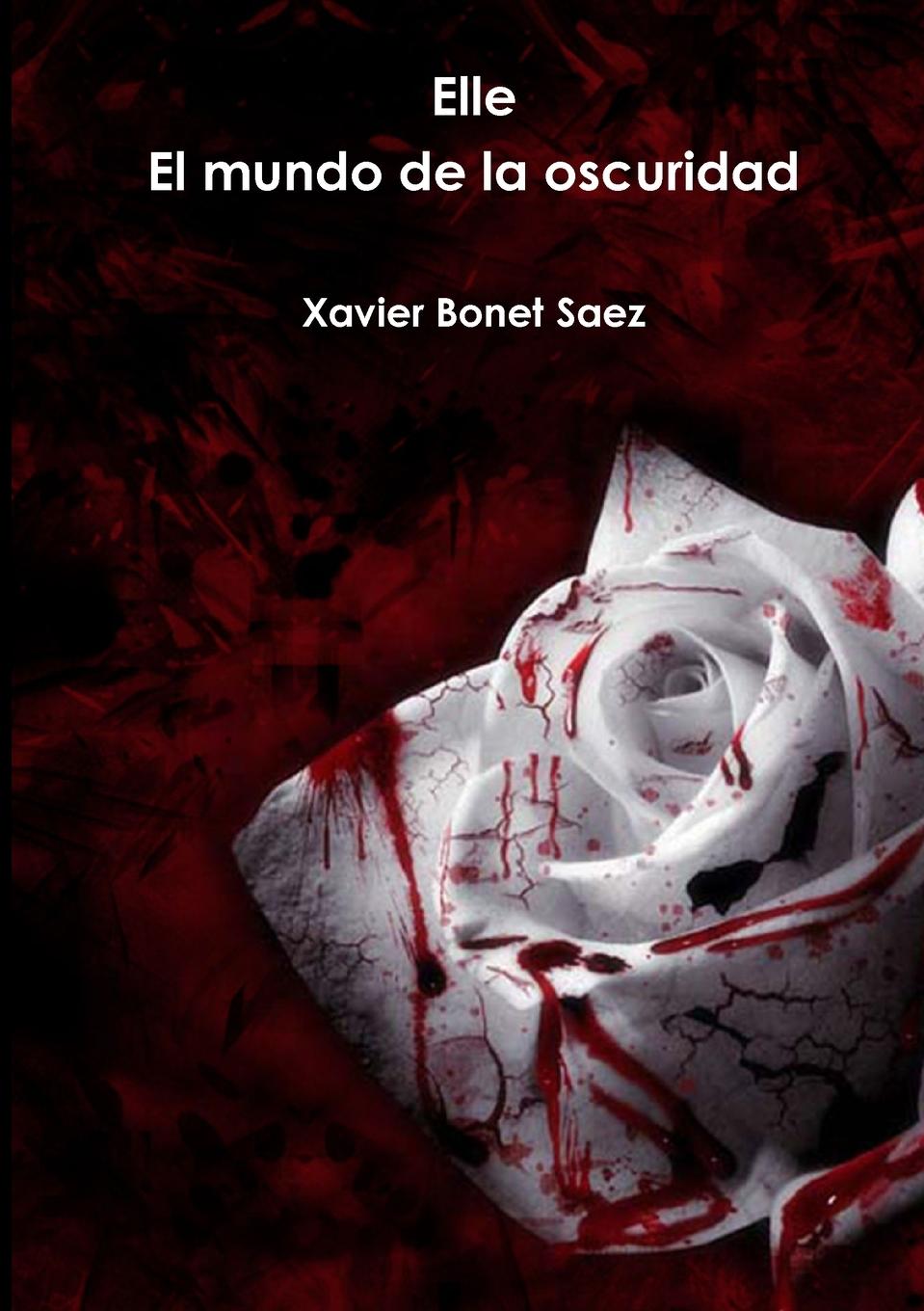 Knjiga Elle Xavier Bonet Saez