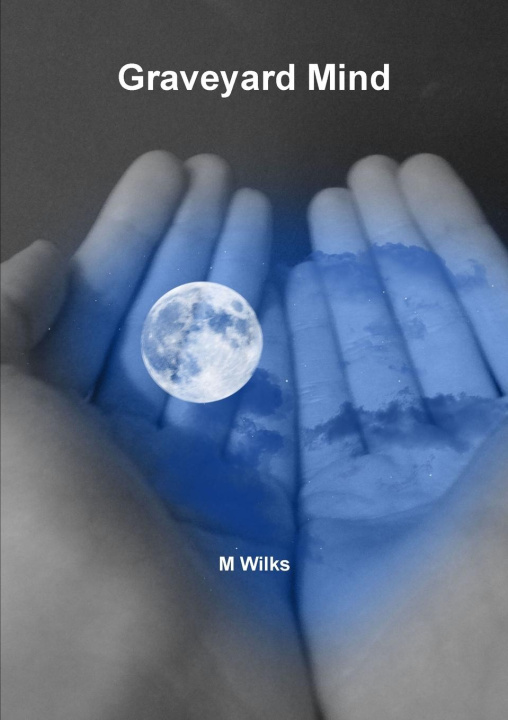 Knjiga Graveyard Mind M Wilks