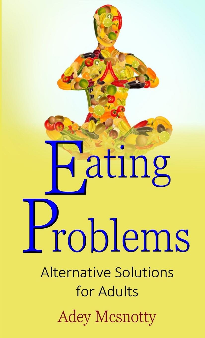 Knjiga Eating Problems Adey Mcsnotty