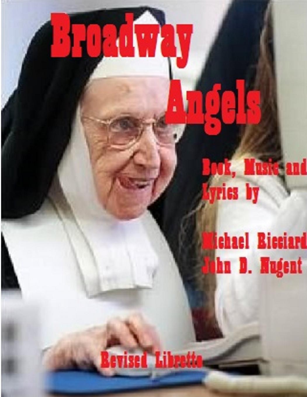 Knjiga Broadway Angels Libretto (REVISED EDITION) Ricciardi / Nugent