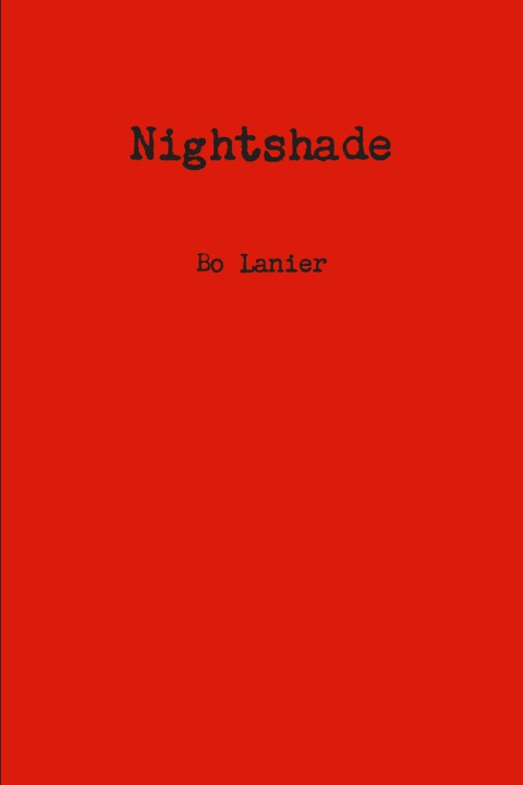 Knjiga Nightshade Bo Lanier