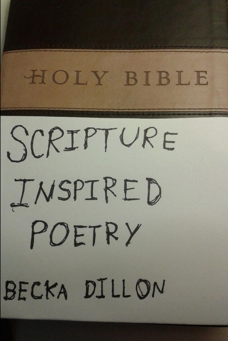 Knjiga Scripture Inspired Poetry Becka Dillon