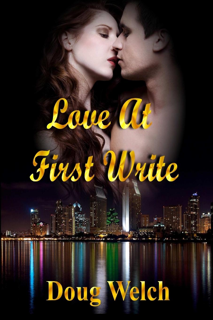 Book Love At First Write Doug Welch