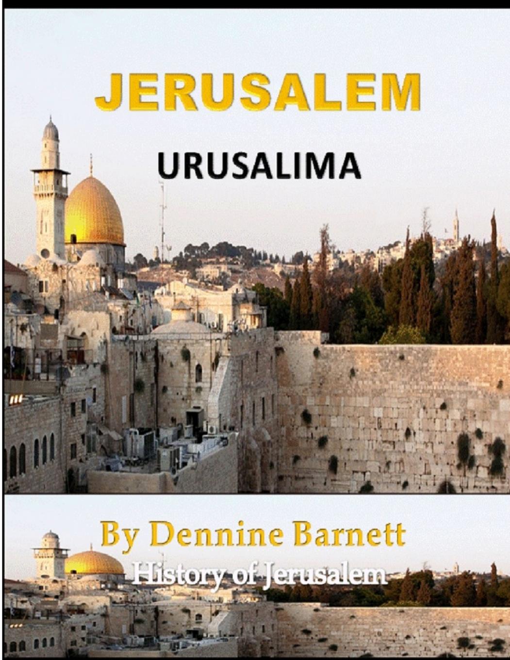 Knjiga Jerusalem Dennine Barnett