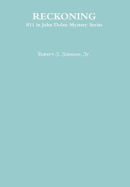 Knjiga RECKONING Jr. Robert J. Johnson