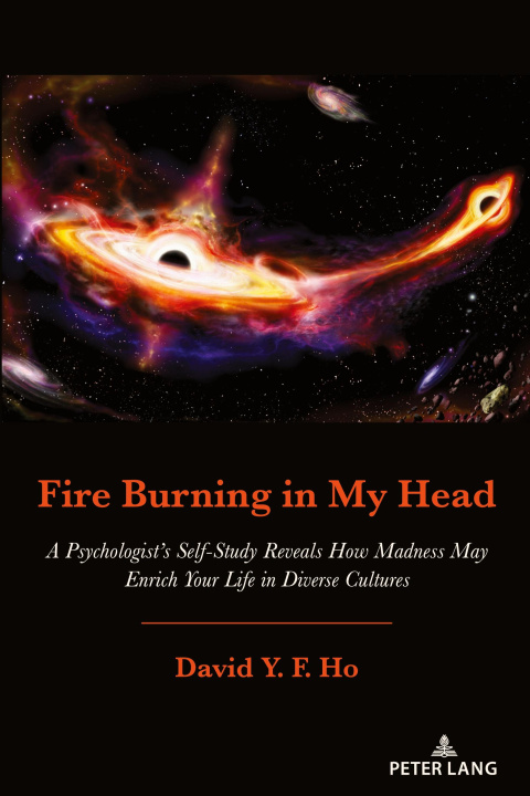 Knjiga Fire Burning in My Head David Y. F. Ho