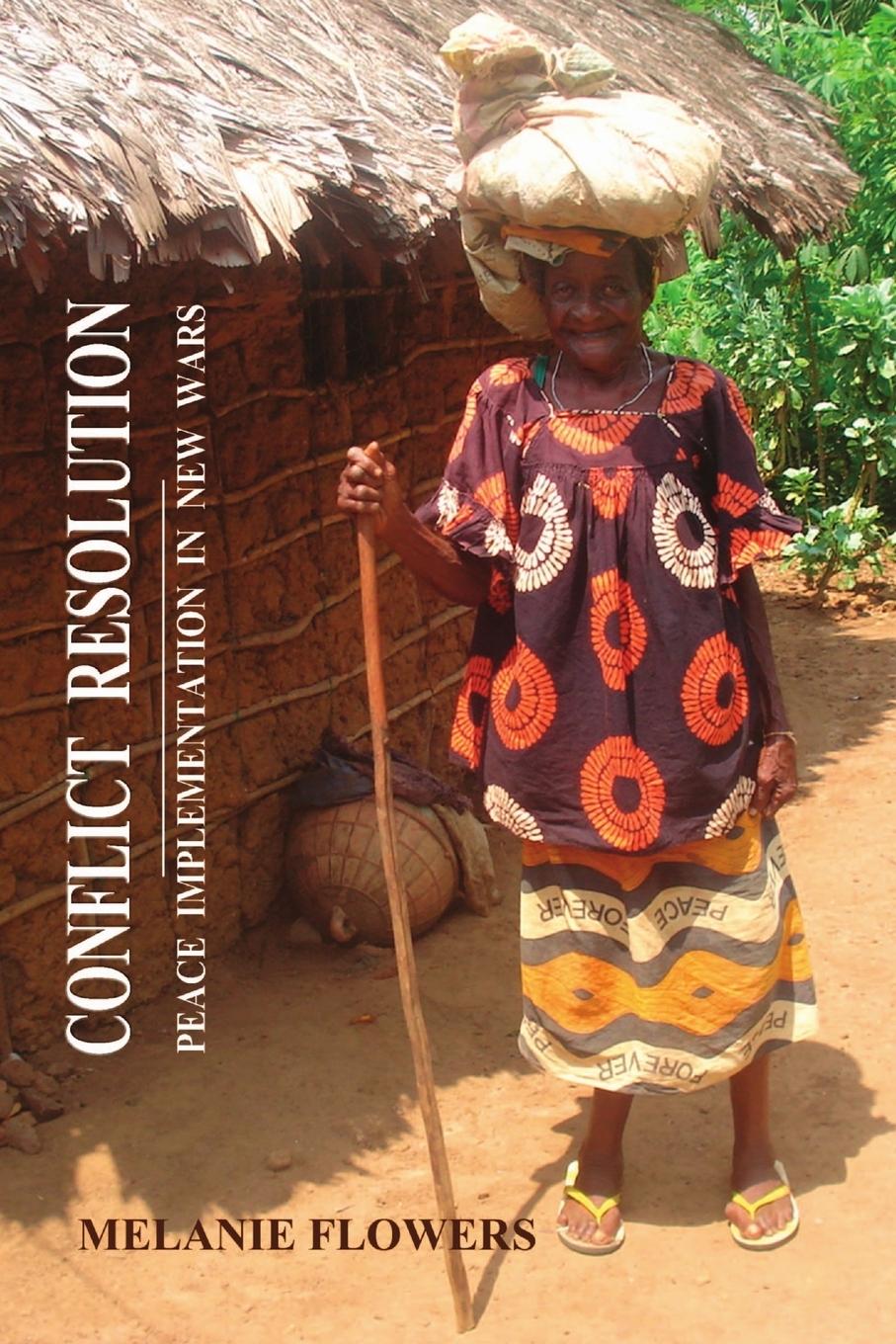 Knjiga CONFLICT RESOLUTION Melanie Flowers