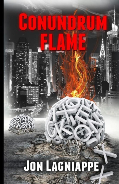 Knjiga CONUNDRUM FLAME Jon Lagniappe