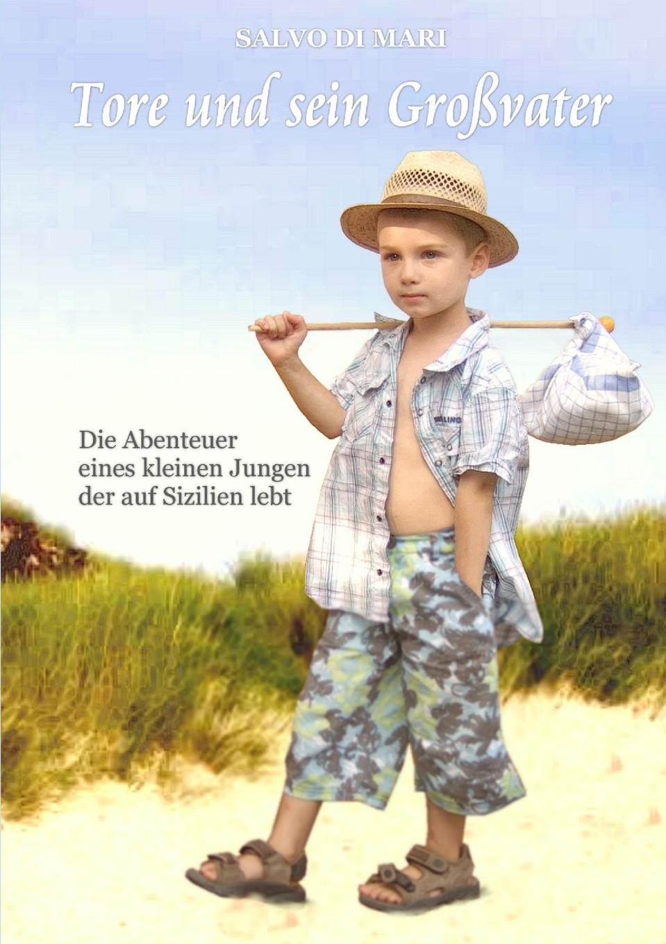 Knjiga Tore und sein Großvater Salvo Di Mari