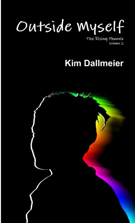 Knjiga Outside Myself Kim Dallmeier