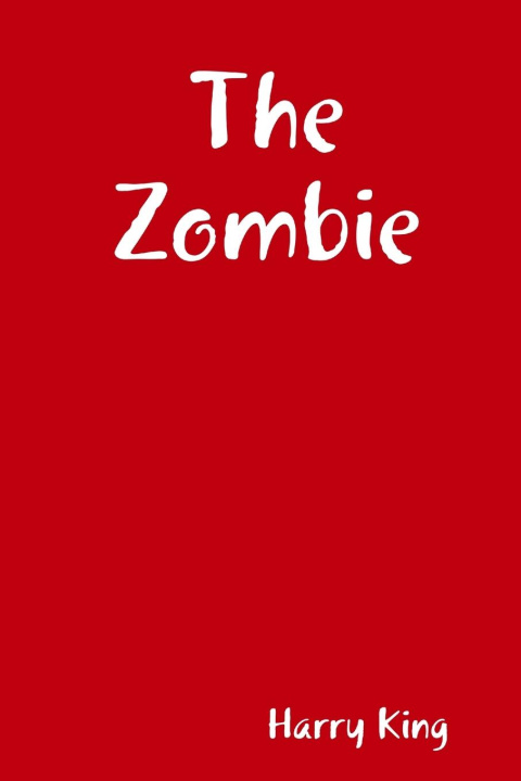 Kniha The Zombie Harry King
