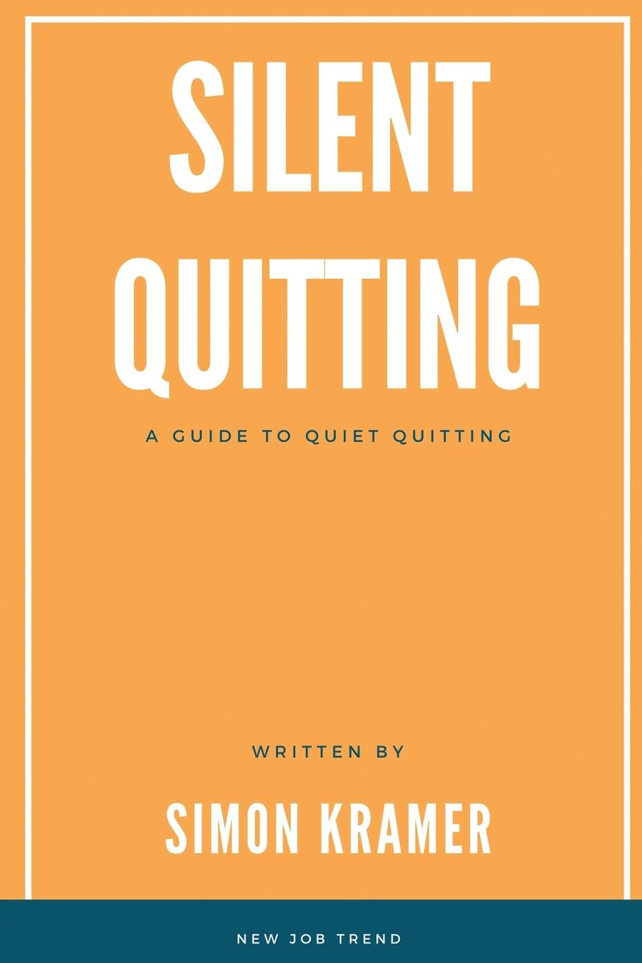 Kniha Silent Quitting 