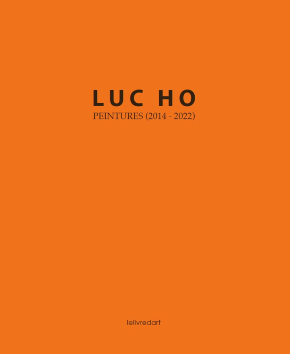 Книга LUC-HO PEINTURES HO LUC
