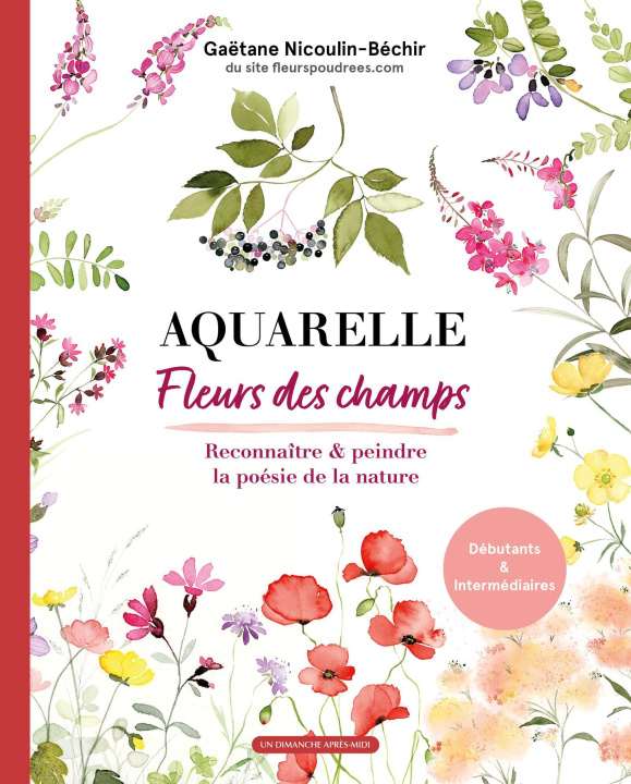 Kniha Aquarelle fleurs des champs Nicoulin
