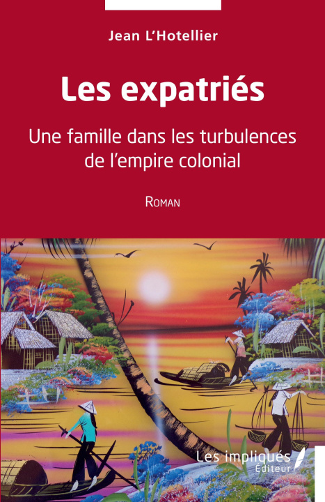 Buch Les expatriés L'Hotellier