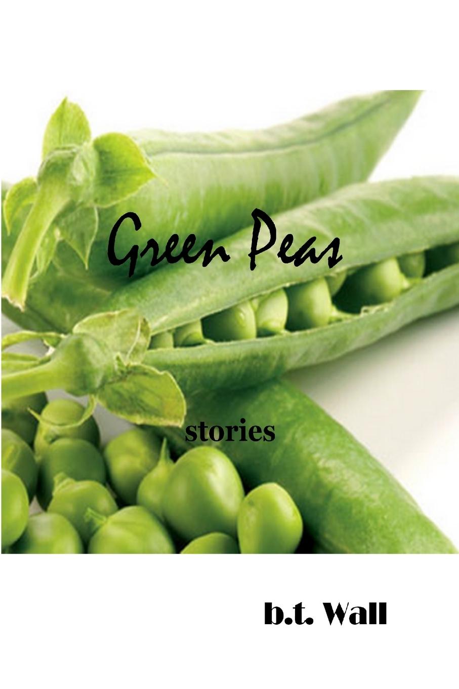 Knjiga green peas b.t. Wall